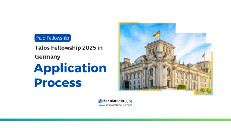 Application process Paid Talos Fellowship 2025 in Germany