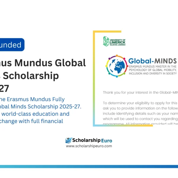 Erasmus Mundus Global MINDS Scholarship 2025-27 | Fully Funded