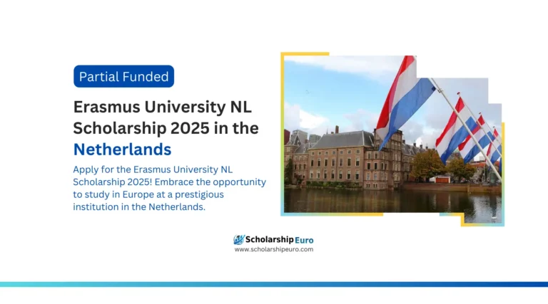 Erasmus University NL Scholarship 2025 in the Netherlands