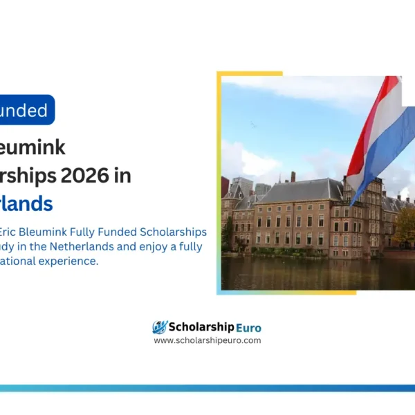 Eric Bleumink Fully Funded Scholarships in Netherlands