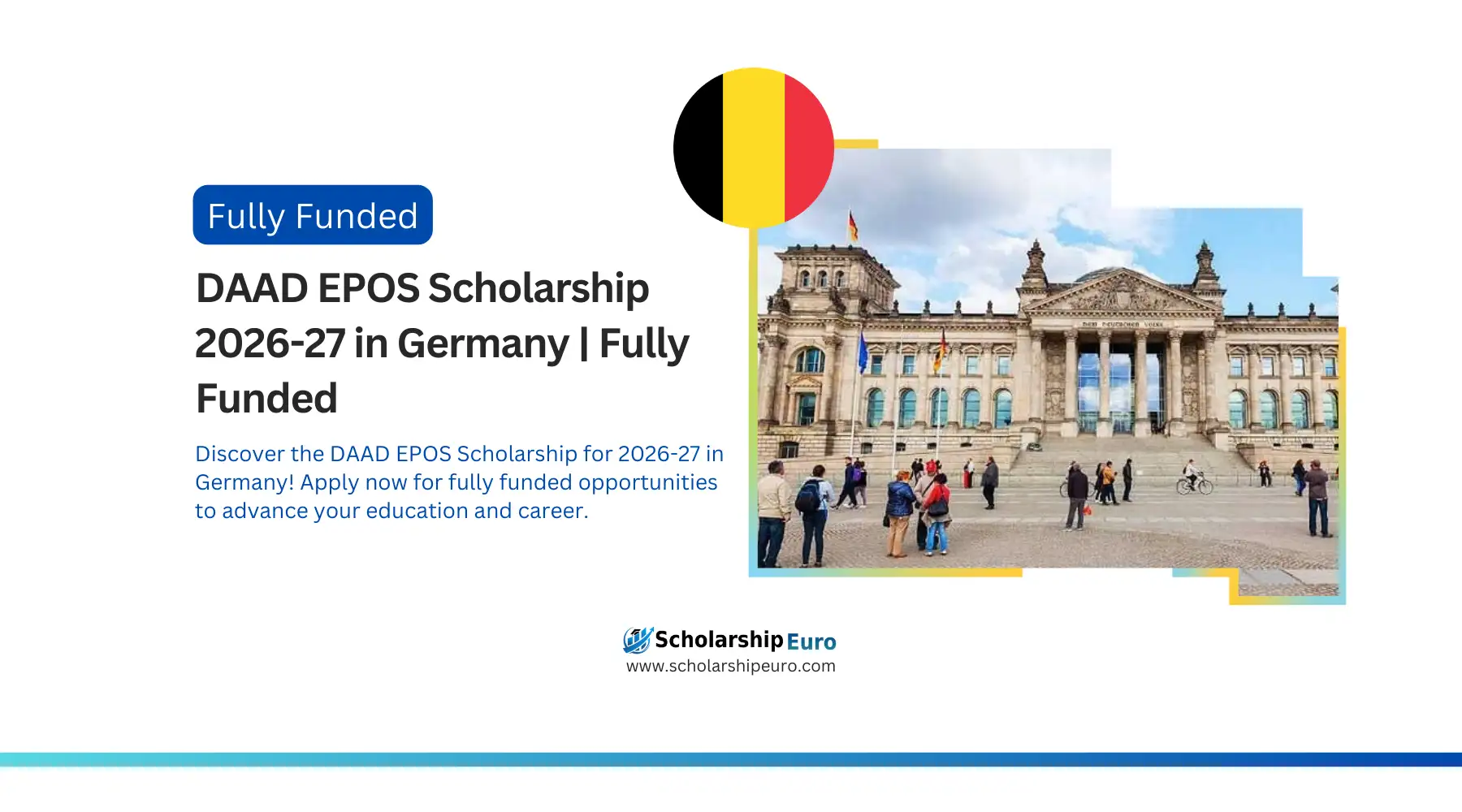 Scholarship Euro DAAD EPOS Scholarship in Germany 2026 27 | Fully Funded