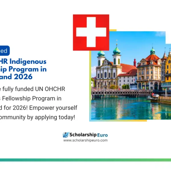 UN OHCHR Indigenous Fellowship Program in Switzerland Fully Funded 2026
