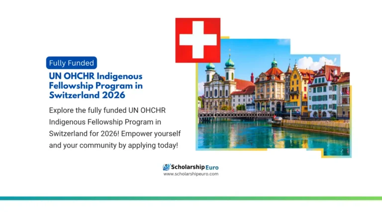 UN OHCHR Indigenous Fellowship Program in Switzerland Fully Funded 2026